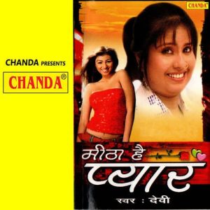 Mitha Hai Pyar