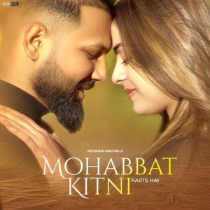 Mohabbat Kitni Karte Hai