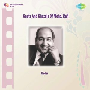 Mohd Rafi Ghazals And Geet