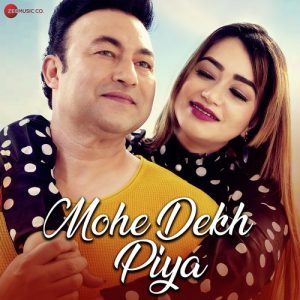 Mohe Dekh Piya Album Art