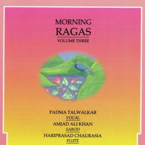 Morning Ragas – Volume 3