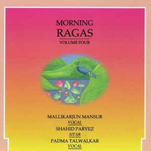 Morning Ragas – Volume 4
