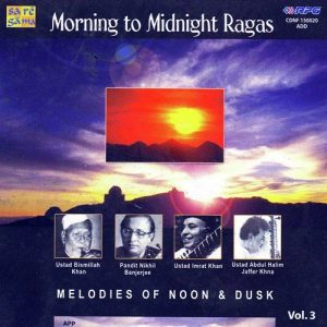 Morning To Midnight Ragas Vol 3 Class In Album Art