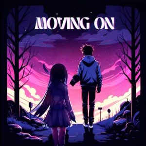 Moving On