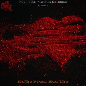 Mujhe Pyaar Hua Tha Album Art