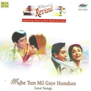 Mujse Tum Mil Gaye Humdum – Revival – Vol 58