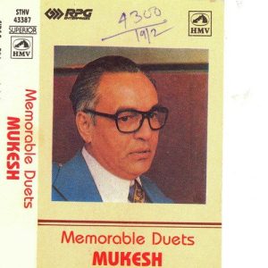 Mukesh – Memorable Duets