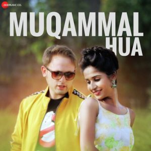 Muqammal Hua Album Art