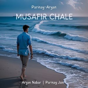 Musafir Chale Album Art