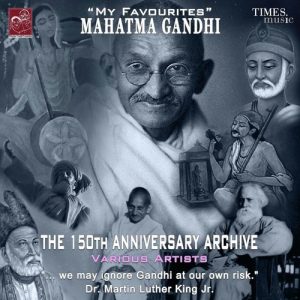 My Favourites – Mahatma Gandhi