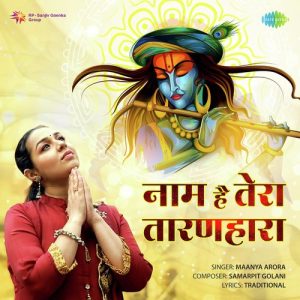 Naam Hai Tera Taranhara – Maanya Arora