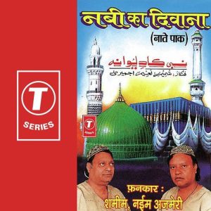 Nabi Ka Deewana-Naate Paak