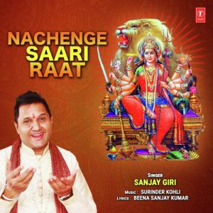 Nachenge Saari Raat Album Art