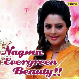 Nagma – Evergreen Beauty Album Art