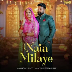 Nain Milaye Album Art