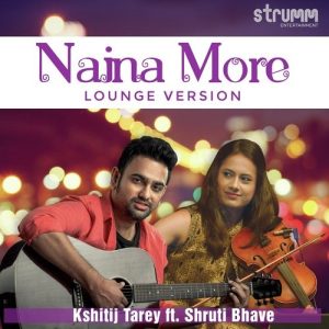 Naina More – Lounge Version