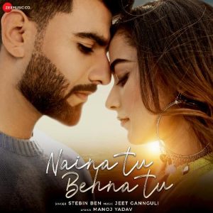 Naina Tu Behna Tu Album Art
