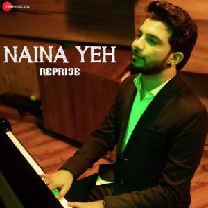 Naina Yeh – Reprise (2019) Album Art
