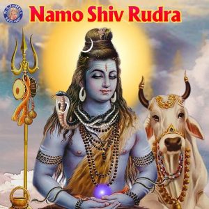 Namo Shiv Rudra