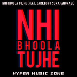 Nhi Bhoola Tujhe Album Art