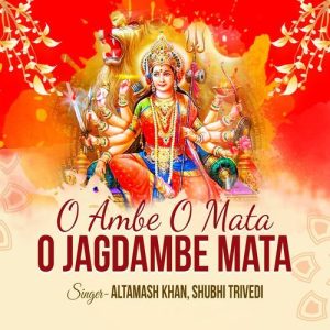 O Ambe O Mata, O Jagdambe Mata (2023) Album Art