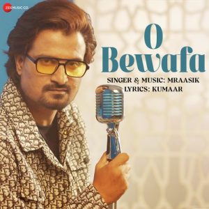 O Bewafa Album Art