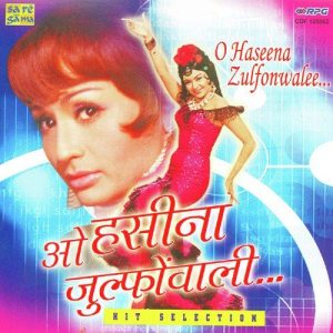 O Haseena Zulfonwali Jane Jahan Album Art