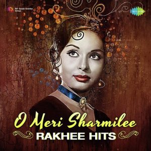 O Meri Sharmilee – Rakhee Hits Album Art