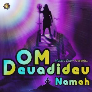 Om Devadidev Namah (Shiv Mantra 108 Times)