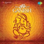 Om Ganesh Jai Gauri Nandan