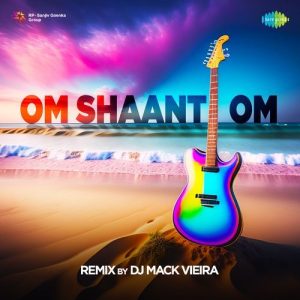 Om Shaanti Om – Remix Album Art