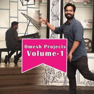 Omesh Projects, Vol. 1