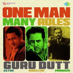 One Man Many Roles – Guru Dutt Album Art