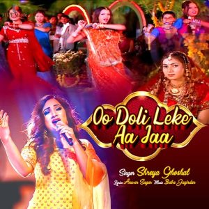Oo Doli Leke Aa Jaa
