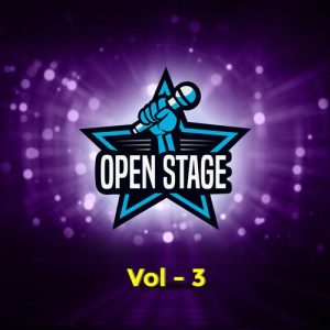 Open Stage Vol. – 3