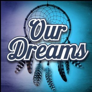 Our Dreams Album Art