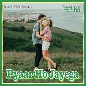 PYAR HO JAYEGA