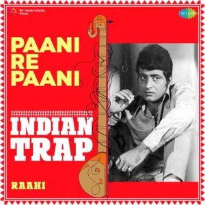 Paani Re Paani Indian Trap Album Art