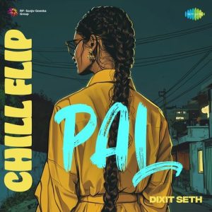 Pal – Chill Flip