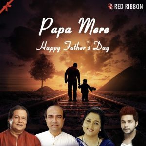 Papa Mere- Father’s Day Special