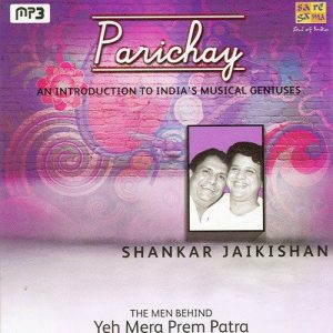 Parichay – An Inroduction To India’S Musical Geniuses – Shankar Jaikishan Album Art