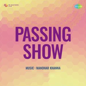 Passing Show Album Art