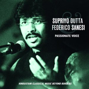 Passionate Voice (Hindustani Classical Music Beyond Borders)