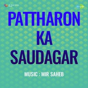 Pattharon Ka Saudagar Album Art