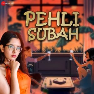 Pehli Subah (2023) Album Art