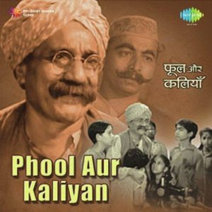 Phool Aur Kaliyan