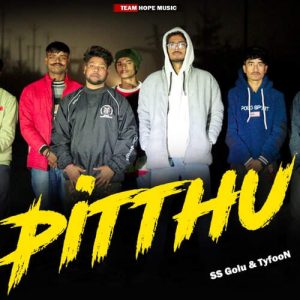 Pitthu (feat. SS Golu )