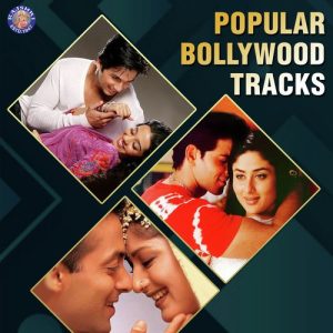 Popular Bollywood Tracks