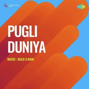 Pugli Duniya