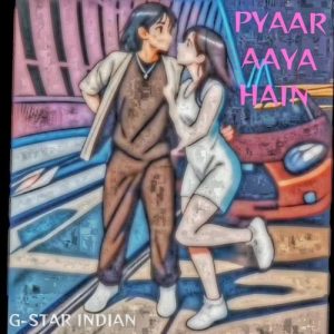 Pyaar Aaya Hai Album Art